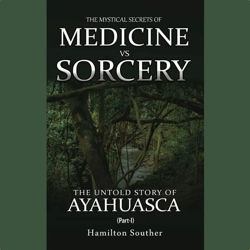The Mystical Secrets of Medicine vs Sorcery by Hamilton Souther Book Cover Art