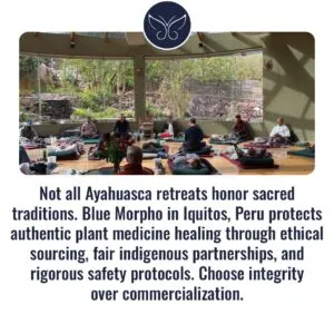Ethical Ayahuasca retreat in Peru